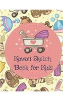Kawaii Sketch Book for Kids