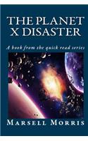 Planet X Disaster