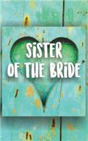 Sister of the Bride