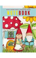 Happy Gnome Family Mushroom House Notebook