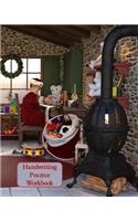 Handwriting Practice Workbook: Letter Tracing - Full Alphabet Sheets with Pictures. Improve Your Child's Writing Skills - Useful for All Ages - Santa's House Cover