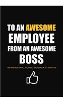 To an Awesome Employee From an Awesome Boss