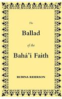 The Ballad of the Bahá'í Faith