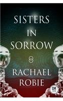 Sisters in Sorrow