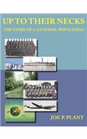 Up to Their Necks - the Story of a National Serviceman