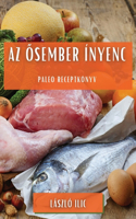 Az ősember ínyenc