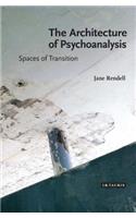 The Architecture of Psychoanalysis