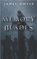 Memory of Blades