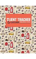 Client Tracker & Customer Profile Log: (134 Client Tracker & Customer Profile Log)