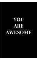 You Are Awesome