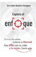 Captura El Enfoque
