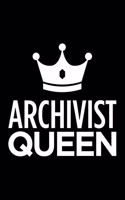 Archivist Queen: Blank Lined Novelty Office Humor Themed Notebook to Write In: With a Practical and Versatile Wide Rule Interior