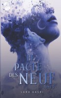 Le pacte des neuf