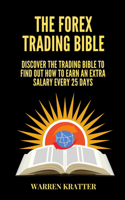 The Forex Trading Bible