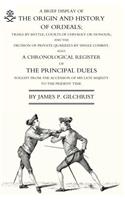 Brief Display of the Origin and History of Ordeals; (And a History of Duels)
