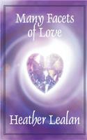 Many Facets of Love