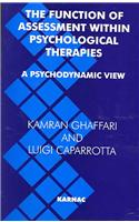 The Function of Assessment Within Psychological Therapies