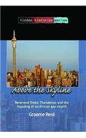 Above the skyline