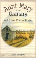 Aunt Mary in the Granary
