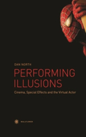 Performing Illusions