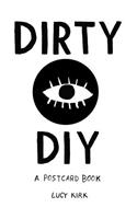 Dirty DIY