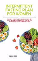 Intermittent Fasting Plan for Women