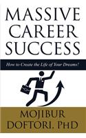 Massive Career Success