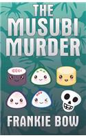 Musubi Murder