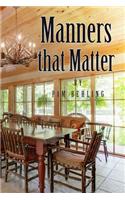 Manners that Matter