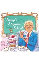 Trump's Etiquette School