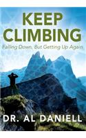 Keep Climbing