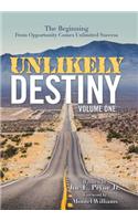 Unlikely Destiny