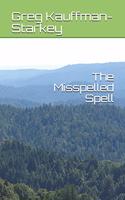 The Misspelled Spell