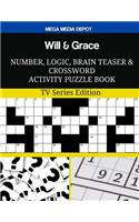 Will & Grace Number, Logic, Brain Teaser and Crossword Activity Puzzle Book