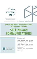 SELLING and COMMUNICATION. Practicing MBTI TYPES in CORPORATE CONTEXT
