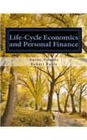 Life-Cycle Economics and Personal Finance