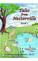Tales from Nestorville, Book 1