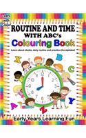 Learn with Colour Routine and Time with ABC's Colouring Book