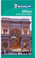 Must Sees Milan & the Italian Lakes