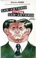 San-Antonio Contre San-Antonio: Les Nouvelles Aventures de San-Antonio