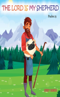Lord Is My Shepherd