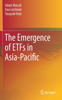 Emergence of Etfs in Asia-Pacific