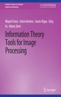 Information Theory Tools for Image Processing