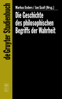 Geschichte des philosophischen Begriffs der Wahrheit