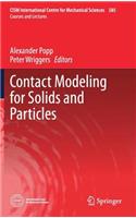 Contact Modeling for Solids and Particles