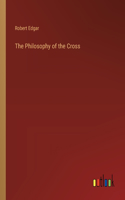 Philosophy of the Cross