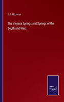 Virginia Springs and Springs of the South and West