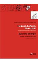 Heizung, Luftung, Elektrizitat