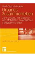 Urbanes Zusammenleben
