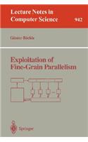 Exploitation of Fine-Grain Parallelism
